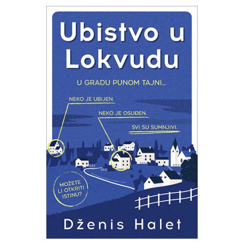 Laguna Dženis Halet
 - Ubistvo u Lokvudu Cene