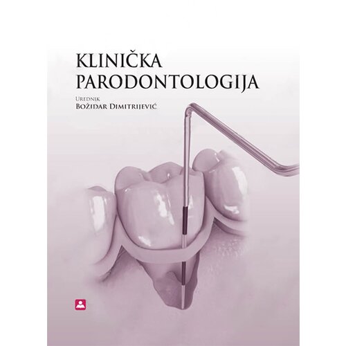 Zavod za udžbenike Božidar Dimitrijević - Klinička parodontologija Cene