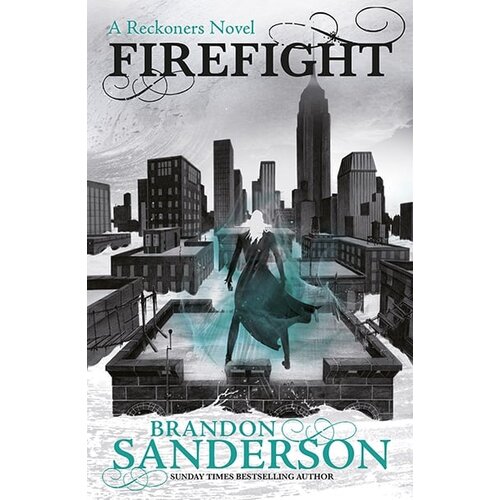Orion Brandon Sanderson - Firefight: A Reckoners Novel Slike