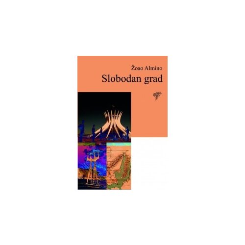 Plato Žoao Almino
 - Slobodan grad Slike