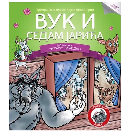 Vulkan Izdava&amp;scaron;tvo Čitamo zajedno - Vuk i sedam jarića Slike