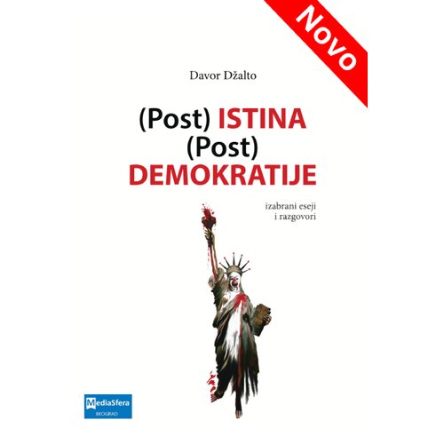  (Post) istina (post) demokratije Cene