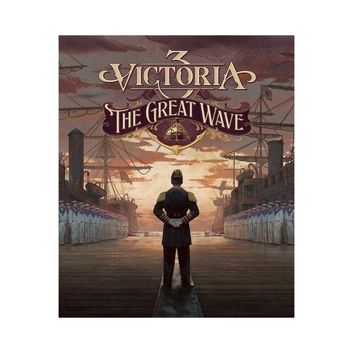 Steam victoria 3: the great wave - expansion (dlc) key (pc) europe Cene