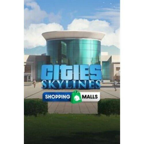 Steam Cities: Skylines - Content Creator Pack: Shopping Malls (DLC) (PC) Key GLOBAL Cene