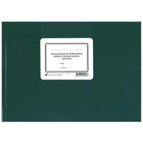 NARODNE NOVINE-UT I-634 KNJIGA EVIDENCIJE PRIMOPREDAJE DUŽNOSTI VRATARA - PORTIRA - ZA&amp;Scaron;TITARA; Knjiga 372 stranice, 29,7 x 21 cm Slike