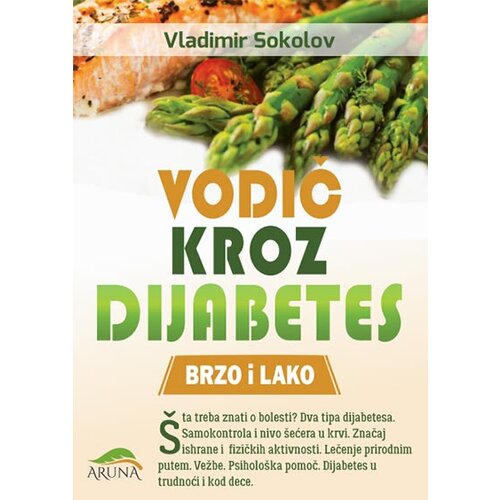 Aruna Vladimir Sokolov - Vodič kroz dijabetes Slike