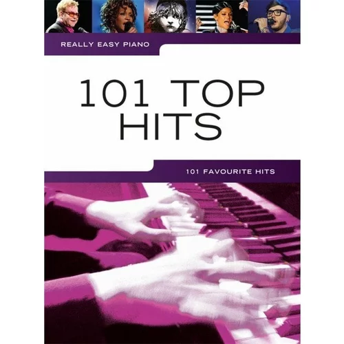 Music Sales Really Easy Piano: 101 Top Hits Notna glasba