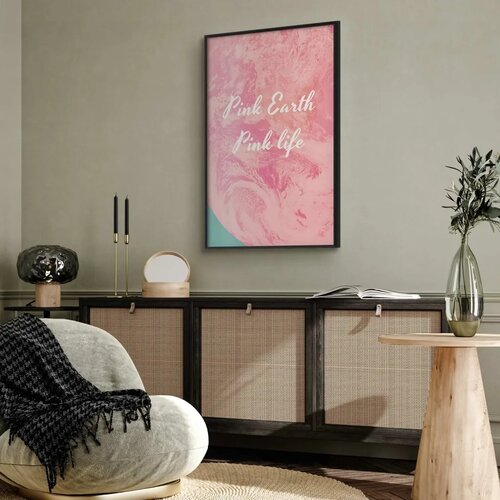  Plakat - Pink Earth  Pink Life 29.7x42 Crni okvir Cijene