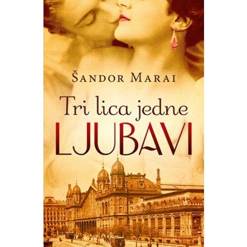 Laguna TRI LICA JEDNE LJUBAVI - &amp;Scaron;andor Marai ( 7223 ) Slike