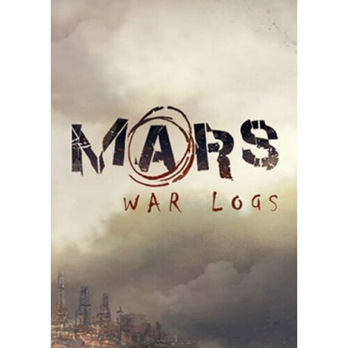  Mars: War Logs Steam Key GLOBAL Cene