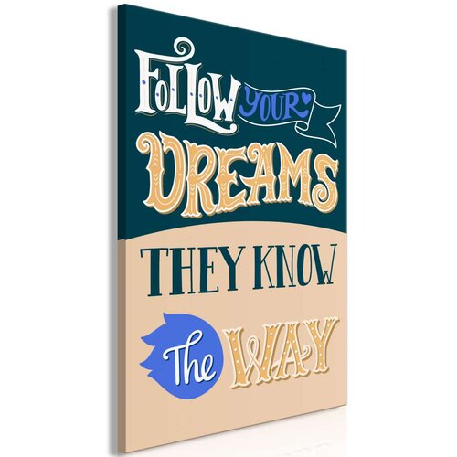  Slika - Follow Your Dreams (1 Part) Vertical 40x60 Cene