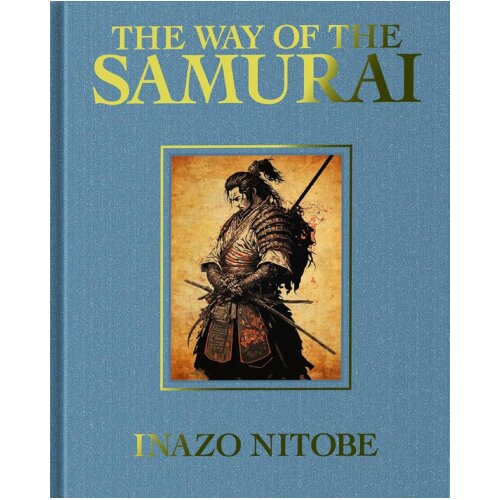 Arcturus Publishing Inazō Nitobe - The Way of the Samurai Cene