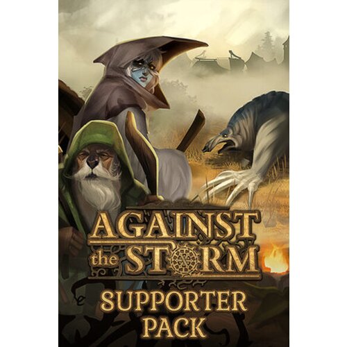Steam Against the Storm - Supporter Pack (DLC) (PC) Key GLOBAL Cene