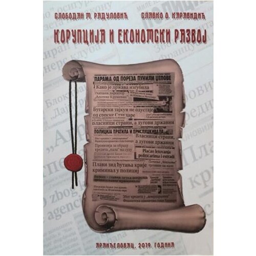 Grafopak Slobodan M. Radulović, Slavko O. Karavidić
 - Korupcija i ekonomski razvoj Cene