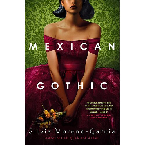 Quercus Silvia Moreno-Garcia - Mexican Gothic Slike
