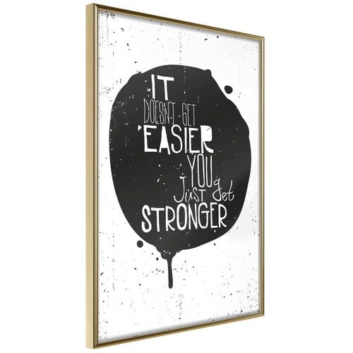  Poster - It Doesn't Get Easier 40x60 Cijene
