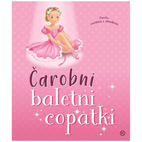 Mladinska Knjiga Čarobni baletni copatki Slike