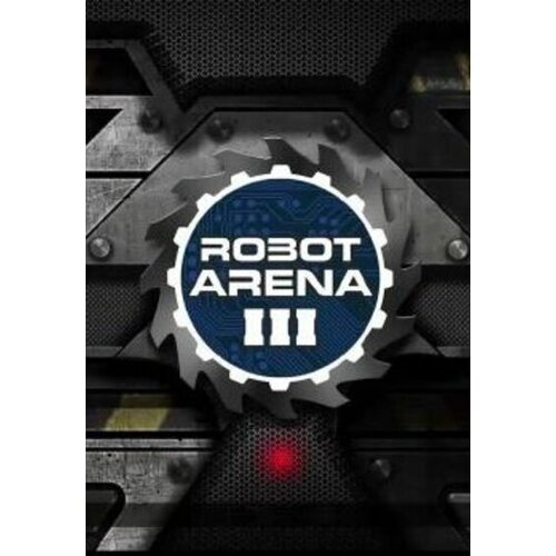  robot arena iii steam key global Cene