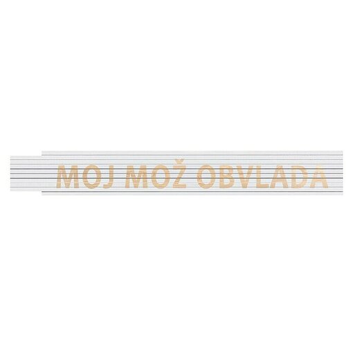 HEKA Zložljivi meter (Dolžina: 2 m, Bela, Natis: MOJ MOŽ OBVLADA) Cene