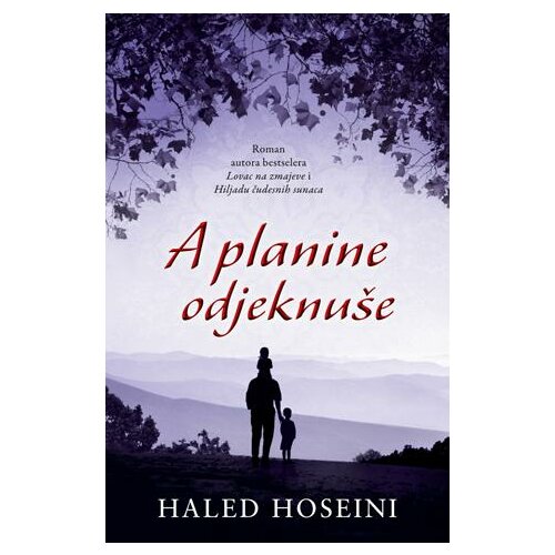 A planine odjeknuše - Haled Hoseini ( 6834 ) Cene
