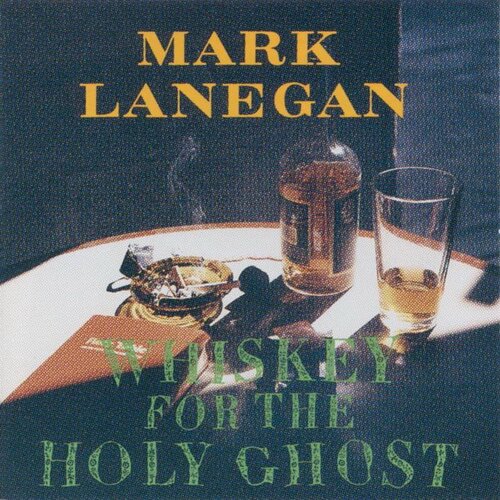  Mark Lanegan - Whiskey For The Holy Ghost Cene