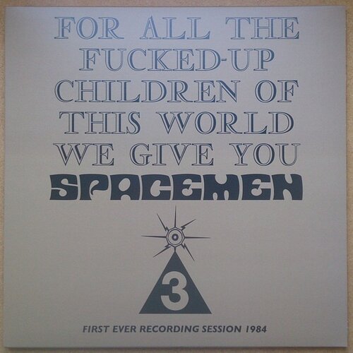  SPACEMEN 3 - FOR ALL THE FUCKED UP CHILDREN Cene