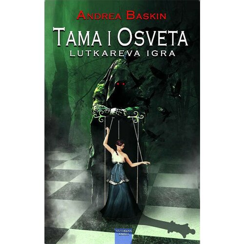 Otvorena knjiga Andrea Baskin - Tama i osveta - Lutkareva igra Slike