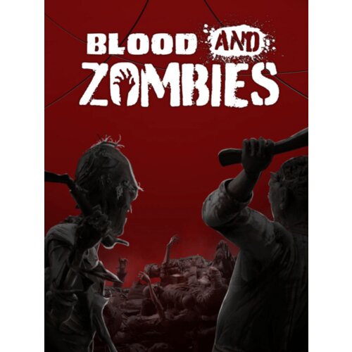 Steam Blood And Zombies (PC) Key EUROPE Cene