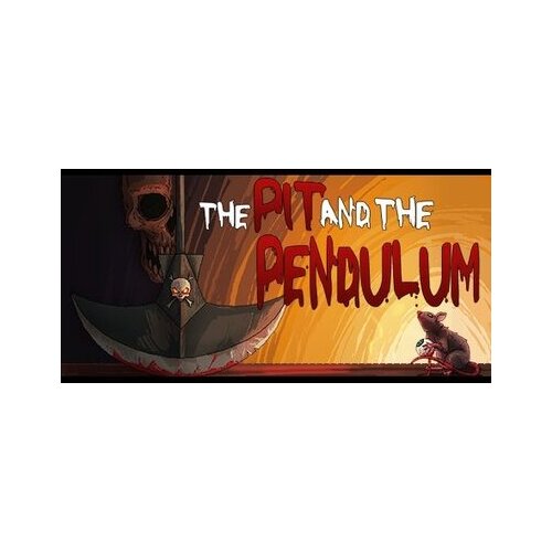 Steam The Pit And The Pendulum Key GLOBAL Cene