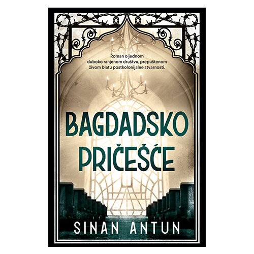 Laguna Sinan Antun - Bagdadsko priče&amp;scaron;će Slike