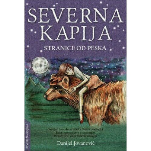 Otvorena knjiga Danijel Jovanović - Severna kapija 3: Stranice od peska Slike