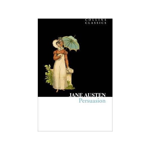 Harper Collins Publishers Ltd Jane Austen - Persuasion (Collins Classics) Slike