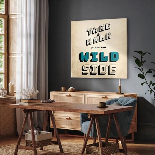  Slika - Take Walk on the Wild Side (1 Part) Square 60x60 Standard Slike