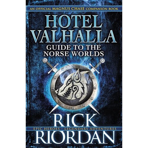 Penguin Books Rick Riordan - Hotel Valhalla Guide to the Norse Worlds Cene