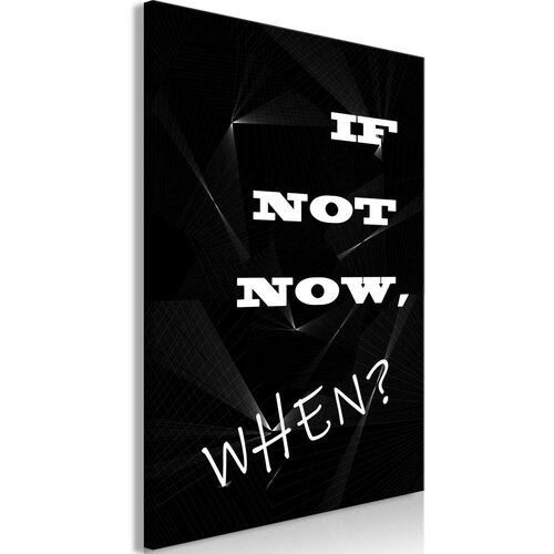  Slika - If Not Now When? (1 Part) Vertical 60x90 Cijene