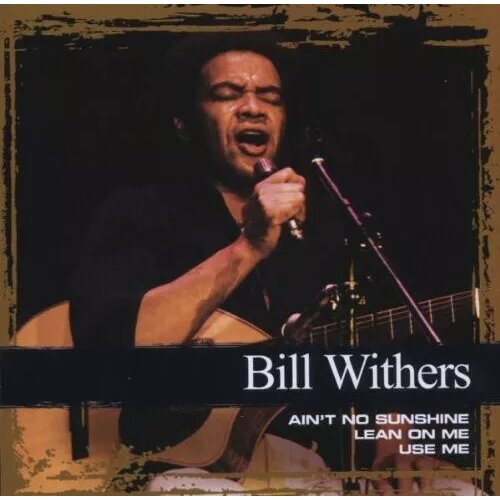  Bill Withers - Collections Cene