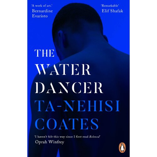 Penguin Random House Ta-Nehisi Coates - The Water Dancer Slike