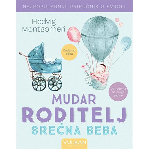 Vulkan Izdavaštvo mudar roditelj - srećna beba Cene