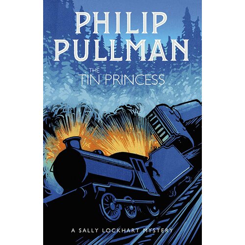 Scholastic Philip Pullman - The Tin Princess (A Sally Lockhart Mystery) Cene