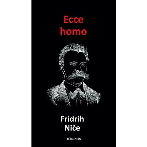 Ukronija Fridrih Niče - Ecce homo Slike