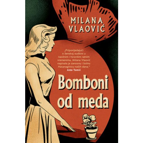  Bomboni od meda - Milana Vlaović ( 10726 ) Cene