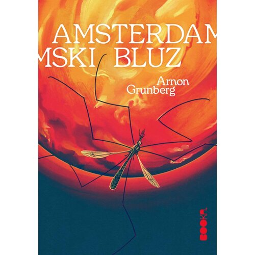 Booka Arnon Grunberg - Amsterdamski bluz Cene