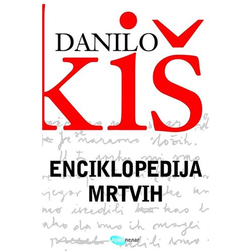 Arhipelag Danilo Ki&amp;scaron; - Enciklopedija mrtvih Slike