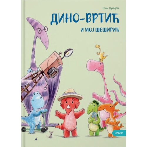 UNZIP Džulijan &Scaron;on - Dino-vrtić i moj &scaron;e&scaron;irić Cene