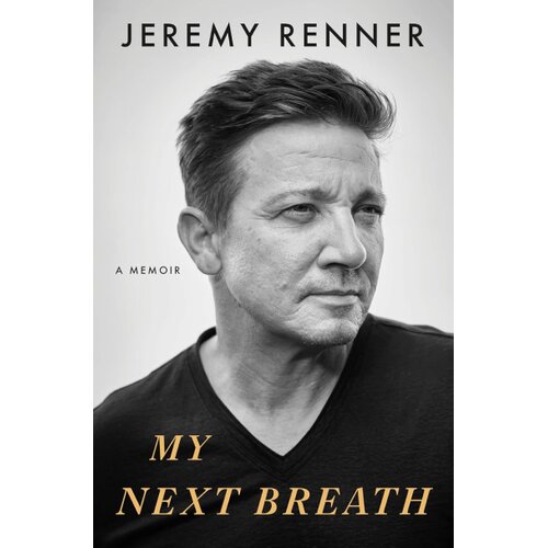 Harper Collins Publishers Ltd Jeremy Renner - My Next Breath Slike