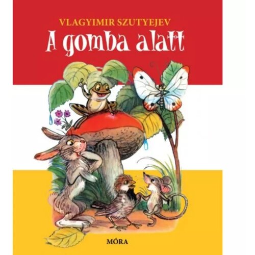  M&oacute;ra: Vladimir Sutejev - Priča ispod gljive Cijene