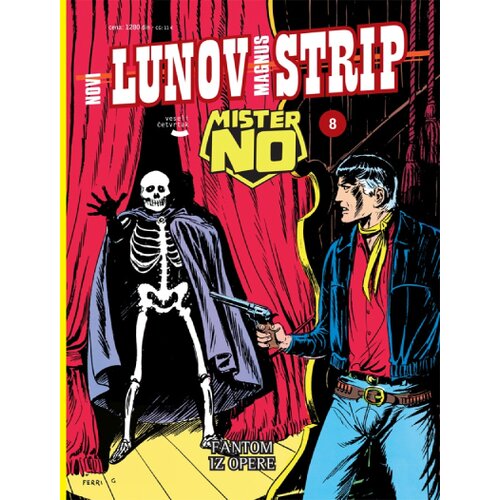 Veseli četvrtak Grupa autora - Lunov Magnus 08 - Mister No: Fantom iz opere Cene
