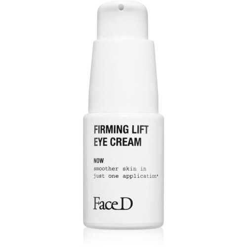 Face D Firming Lift gladilna in učvrstitvena krema za predel okoli oči 15 ml Cene