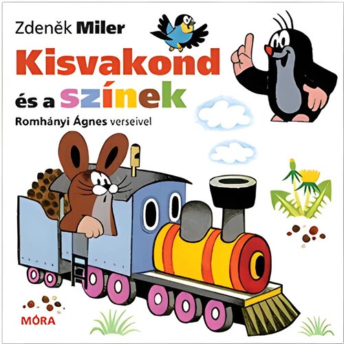 Móra Zdeněk Miler i &Aacute;gnes Romh&aacute;nyi - Mali krtica i boje, slikovnica u stihovima Cijene