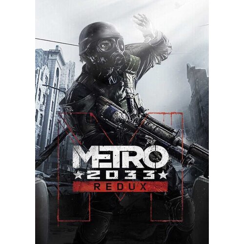 Metro 2033 Redux Steam Key EUROPE Cene